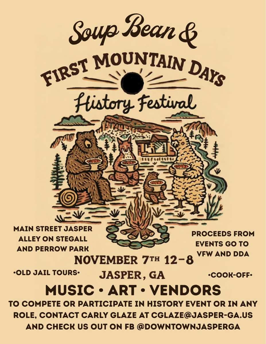 Soup Bean & First Mountain Days History Festival flyer: November 7, noon–8 p.m., downtown Jasper, Georgia; cook-off, Old Jail tours, music, art and vendors benefiting the VFW and DDA.